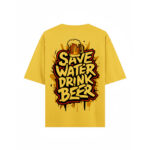 Save Water Drink Beer – Premium Oversized Tee by Tingling